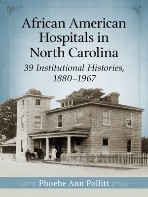 cover image of African American Hospitals in North Carolina